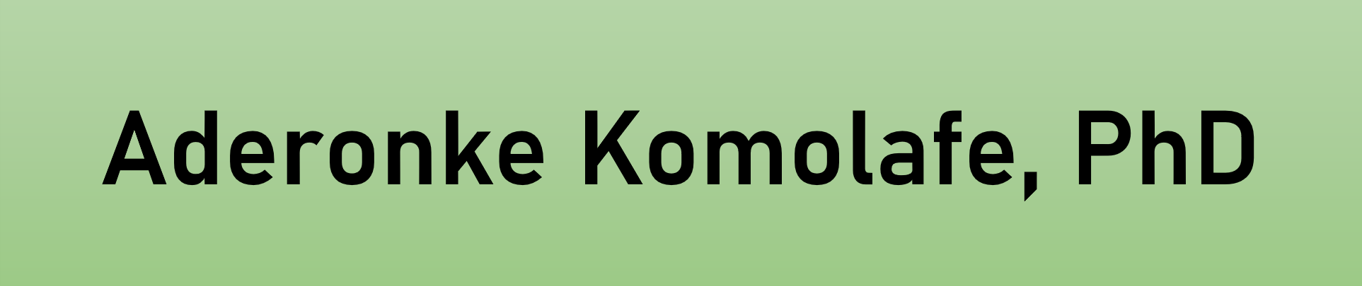 Aderonke Komolafe, PhD